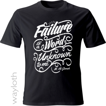 T-Shirt Failure is a Word.. -black by Wayloth